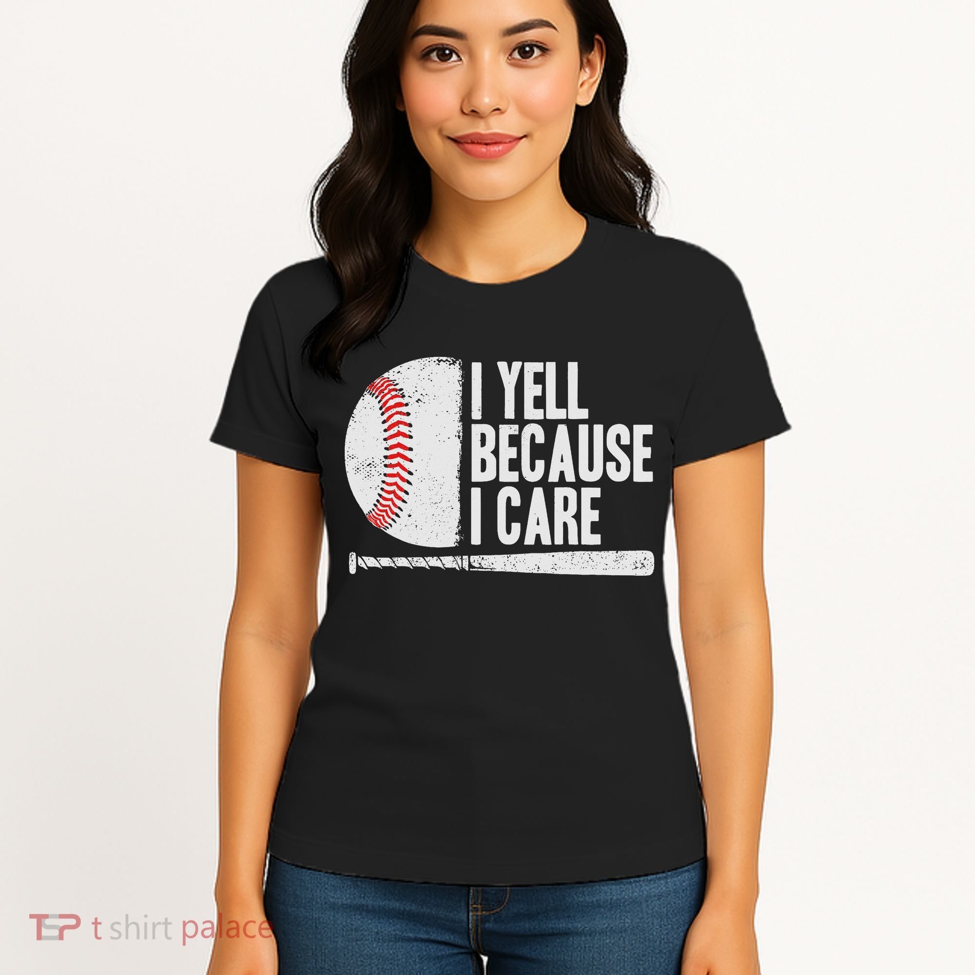Funny Baseball Fan Humor I Yell Because I Care Baseball Dads Women's T-Shirt