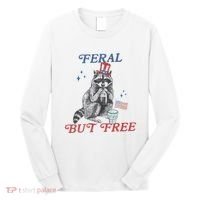 Feral But Free Funny Racoon 4th Of July Long Sleeve Shirt thumb 0