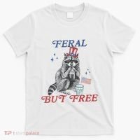 Feral But Free Funny Racoon 4th Of July T-Shirt thumb 0