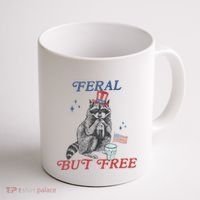 Feral But Free Funny Racoon 4th Of July Coffee Mug thumb 1