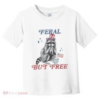 Feral But Free Funny Racoon 4th Of July Toddler T-Shirt thumb 0