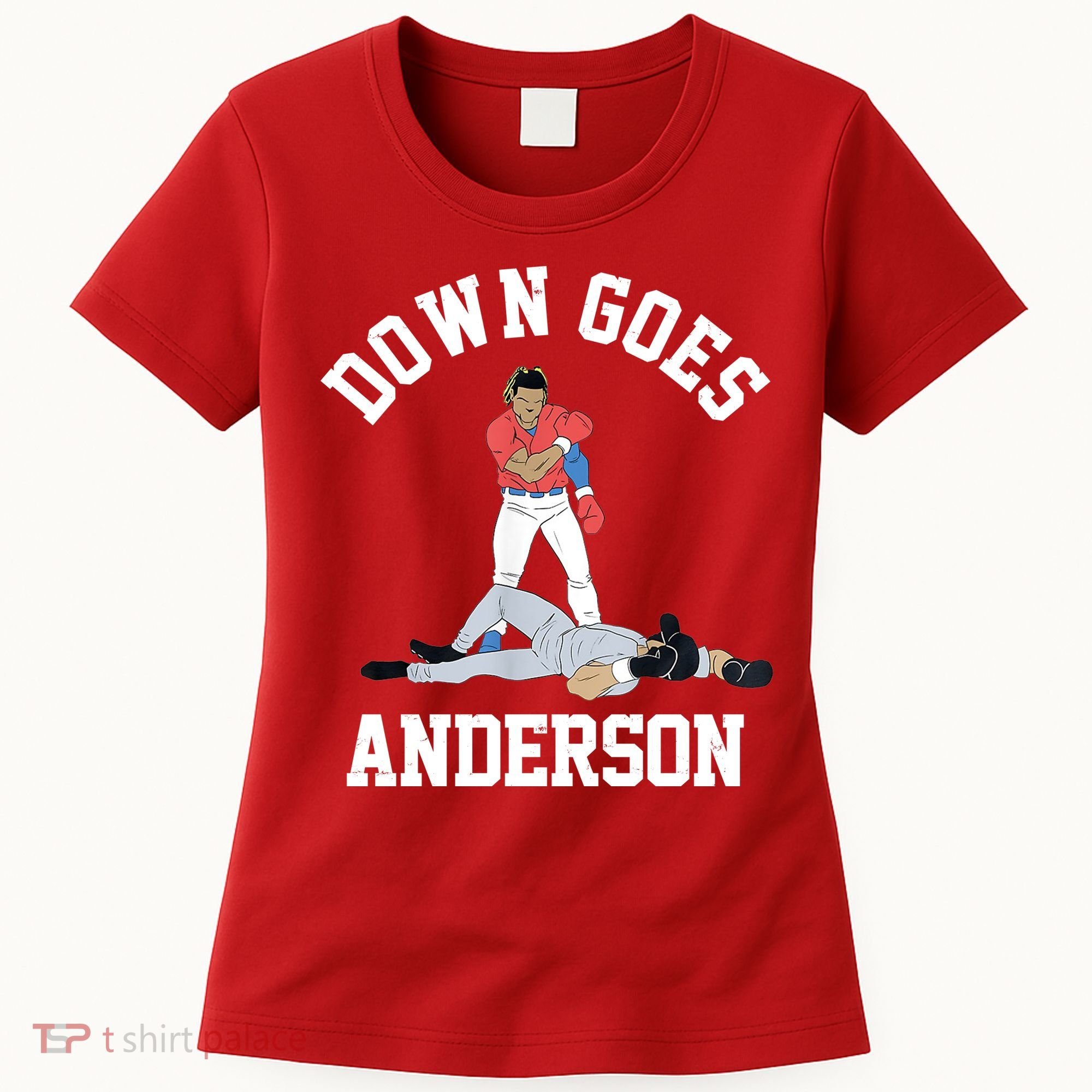 Funny Baseball Fight Down Goes Anderson Women's T-Shirt
