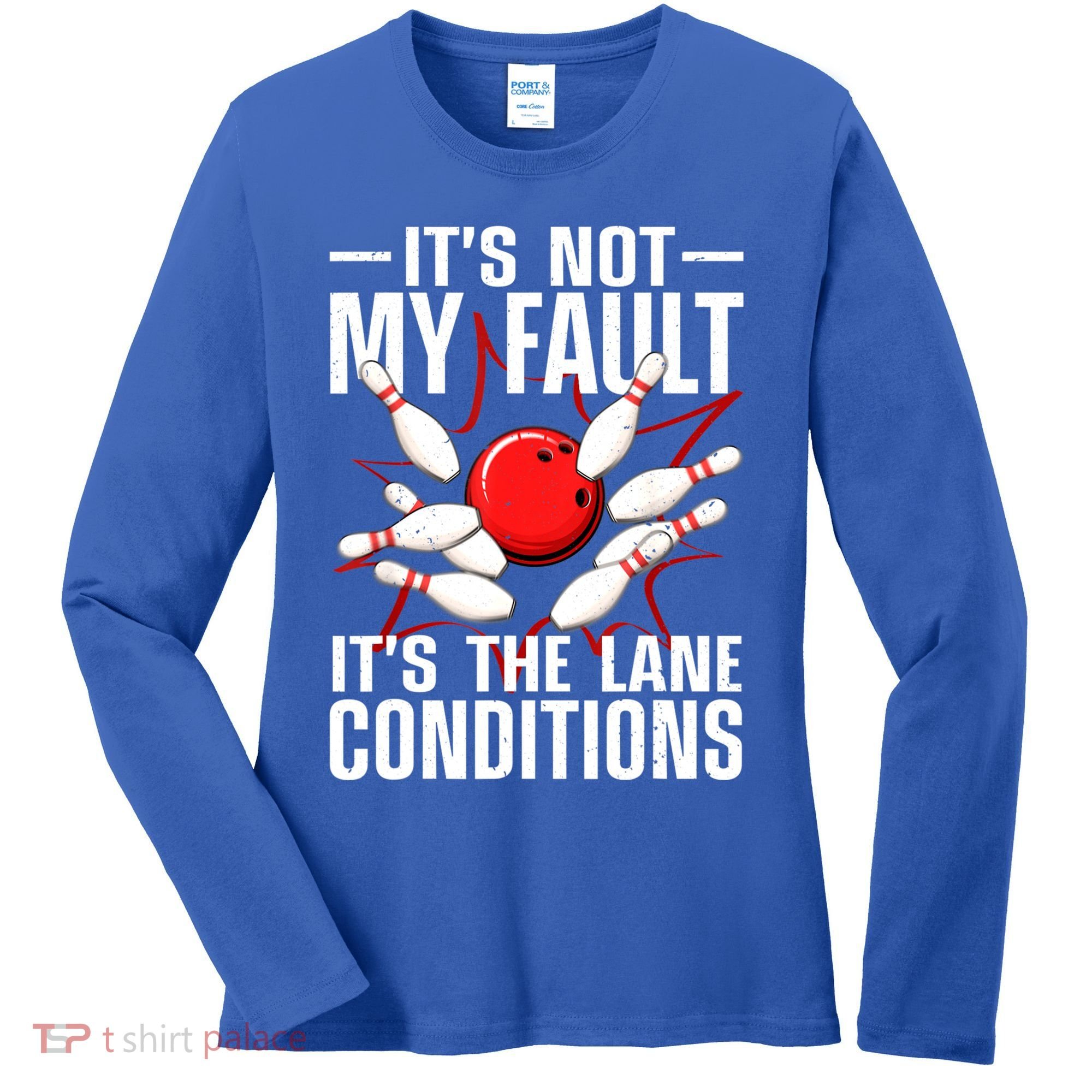 Funny Bowling For Women Bowler Team Bowling Lane Spare Women's Long Sleeve Shirt
