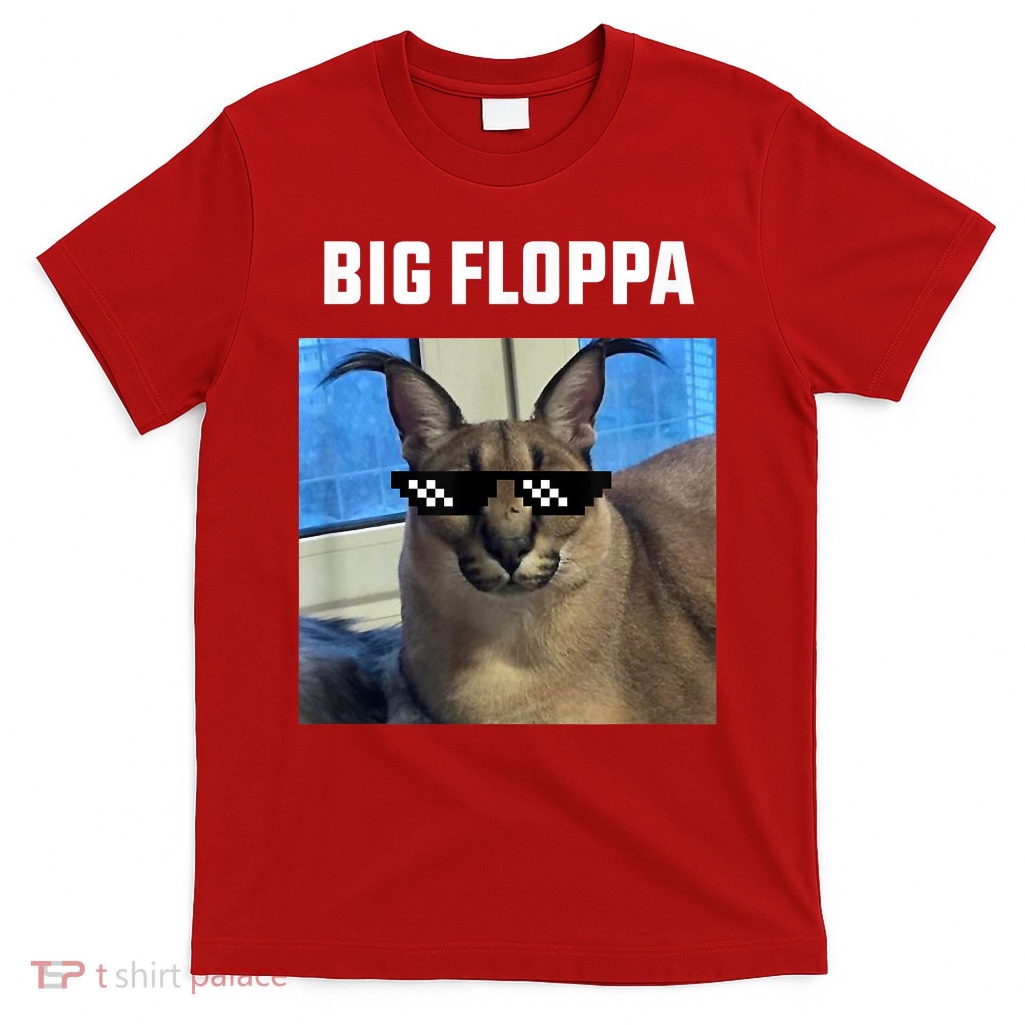 Funny Big Floppa Wearing Meme Sunglasses T-Shirt