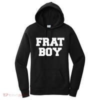 Frat Boy Funny Fraternity College Rush Party Greek Women's Hoodie thumb 0