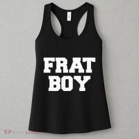 Frat Boy Funny Fraternity College Rush Party Greek Women's Tank Top thumb 3