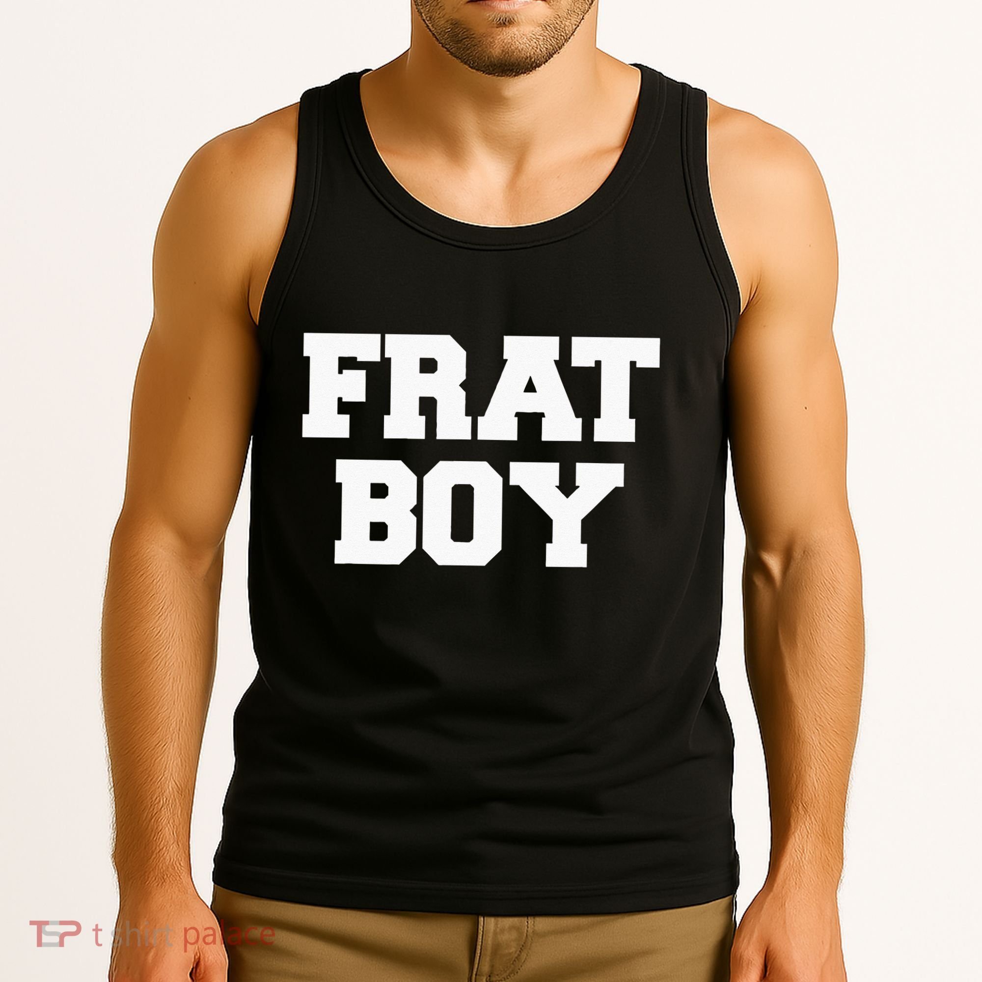 Frat Boy Funny Fraternity College Rush Party Greek Tank Top