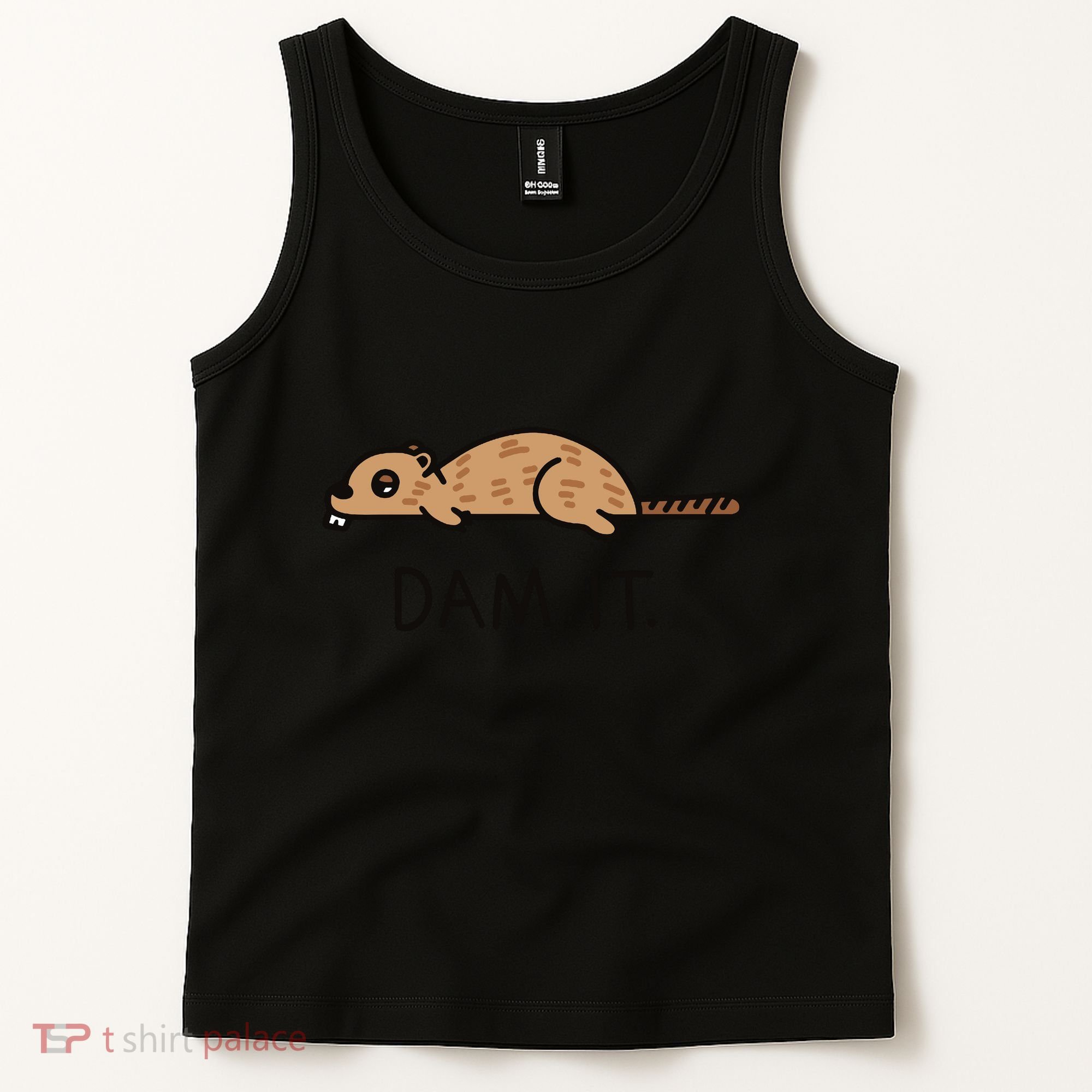 Funny Beaver Funny Saying Dam It Beaver Funny Beaver Saying Tank Top