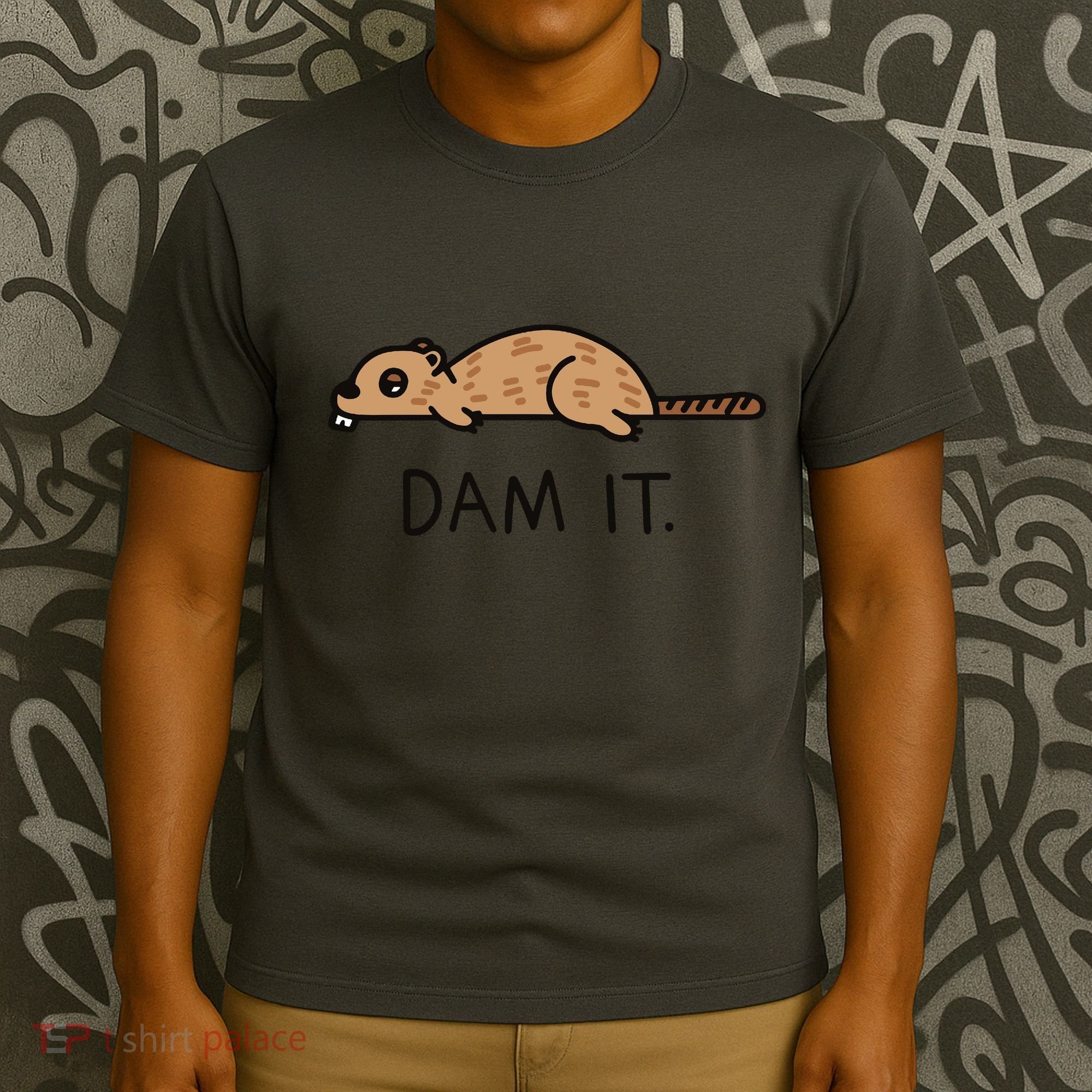 Funny Beaver Funny Saying Dam It Beaver Funny Beaver Saying T-Shirt
