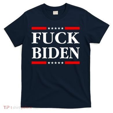 Fuck Biden T-Shirt
