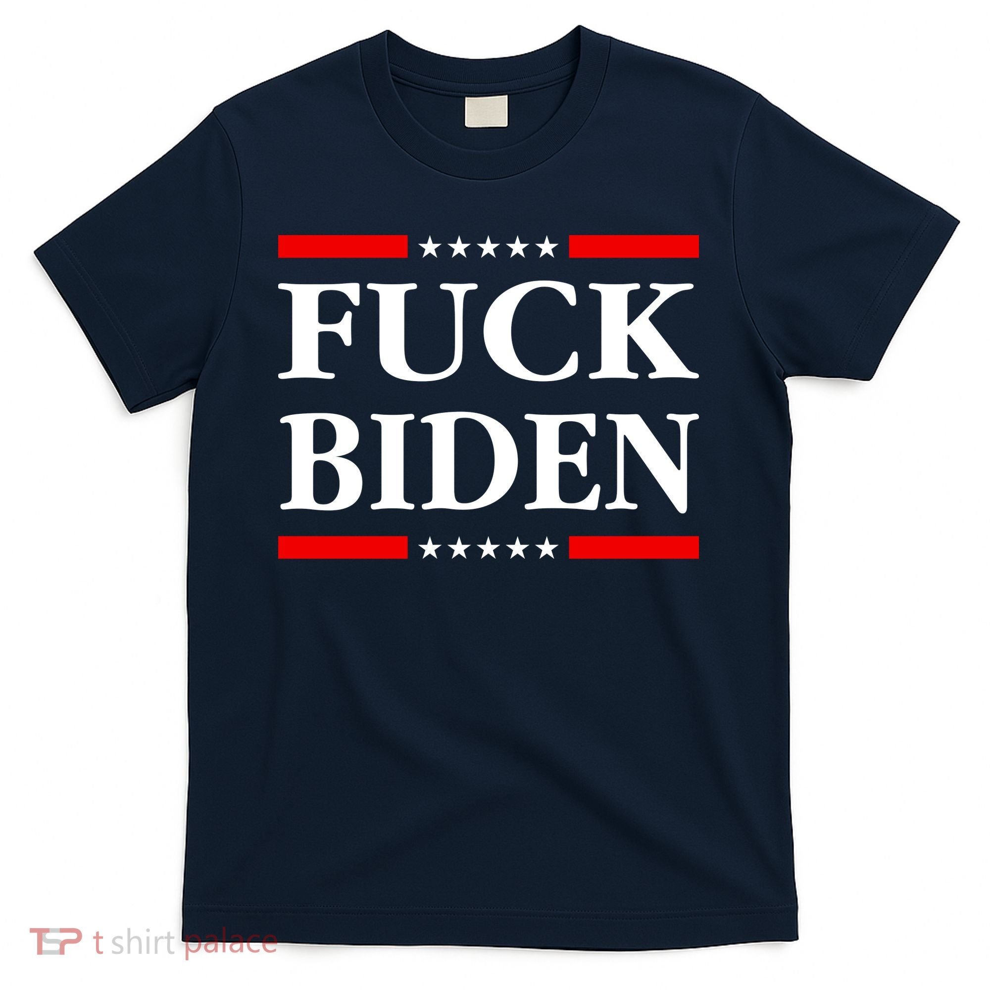 Fuck Biden T-Shirt