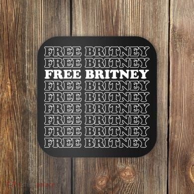 Free Britney #Freebritney Coaster