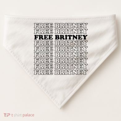 Free Britney #Freebritney USA-Made Doggie Bandana