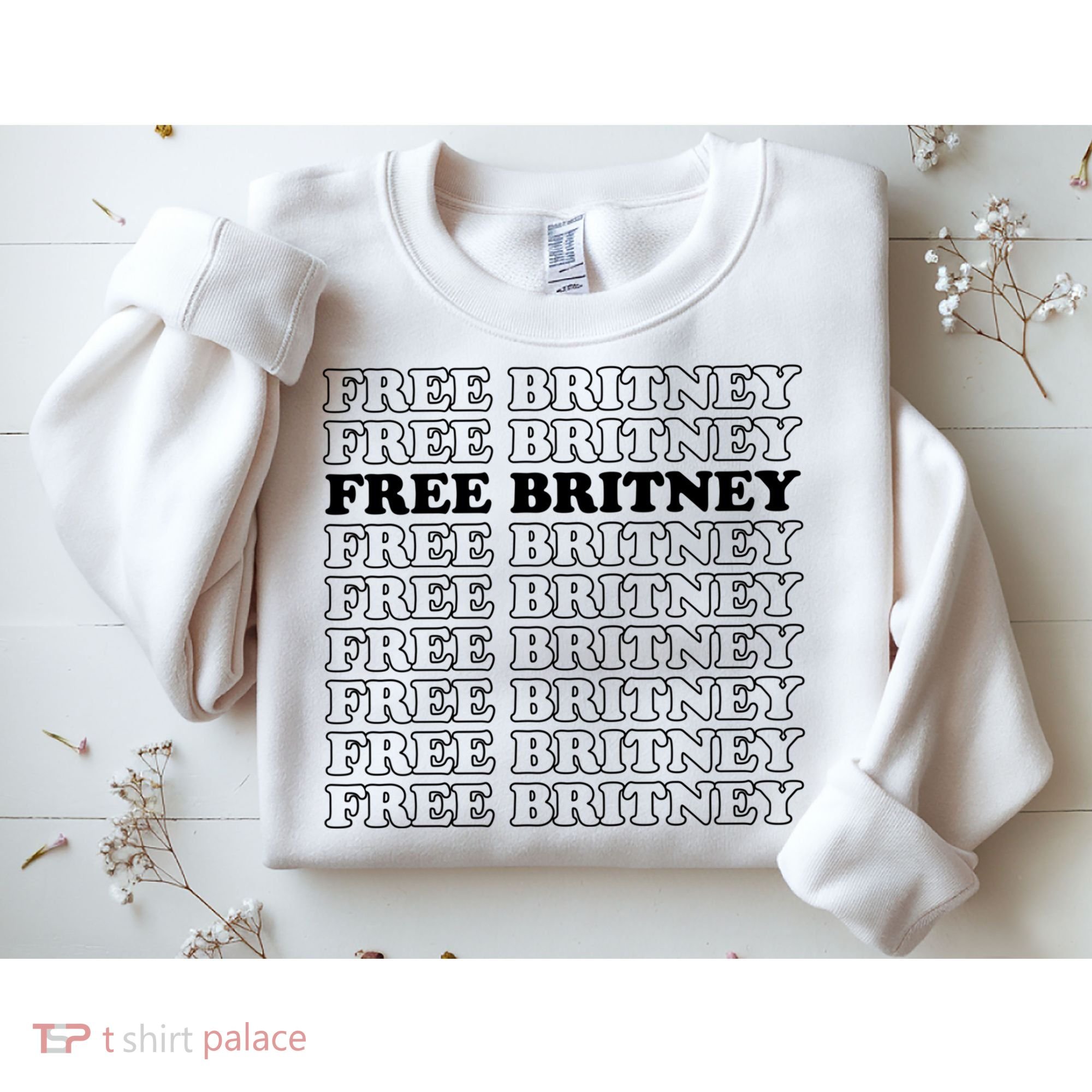 Free Britney #Freebritney Sweatshirt