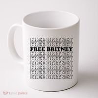Free Britney #Freebritney Coffee Mug thumb 0