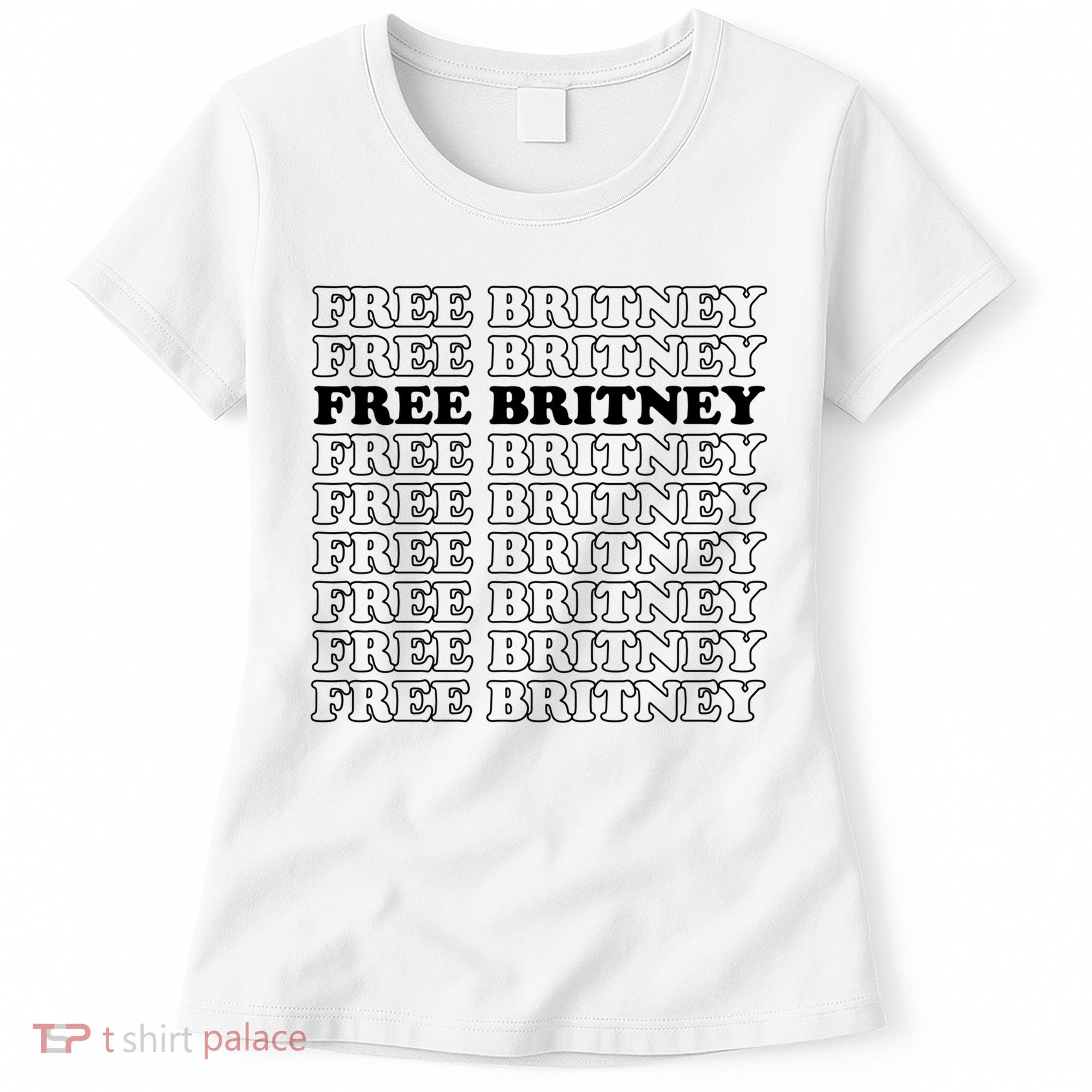 Free Britney #Freebritney Women's T-Shirt
