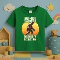 Funny Big Foot Saw Me But Nobody Believes Him Toddler T-Shirt thumb 3