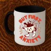 Funny But First Anxiety Cute Cartoon Coffee Coffee Mug thumb 2