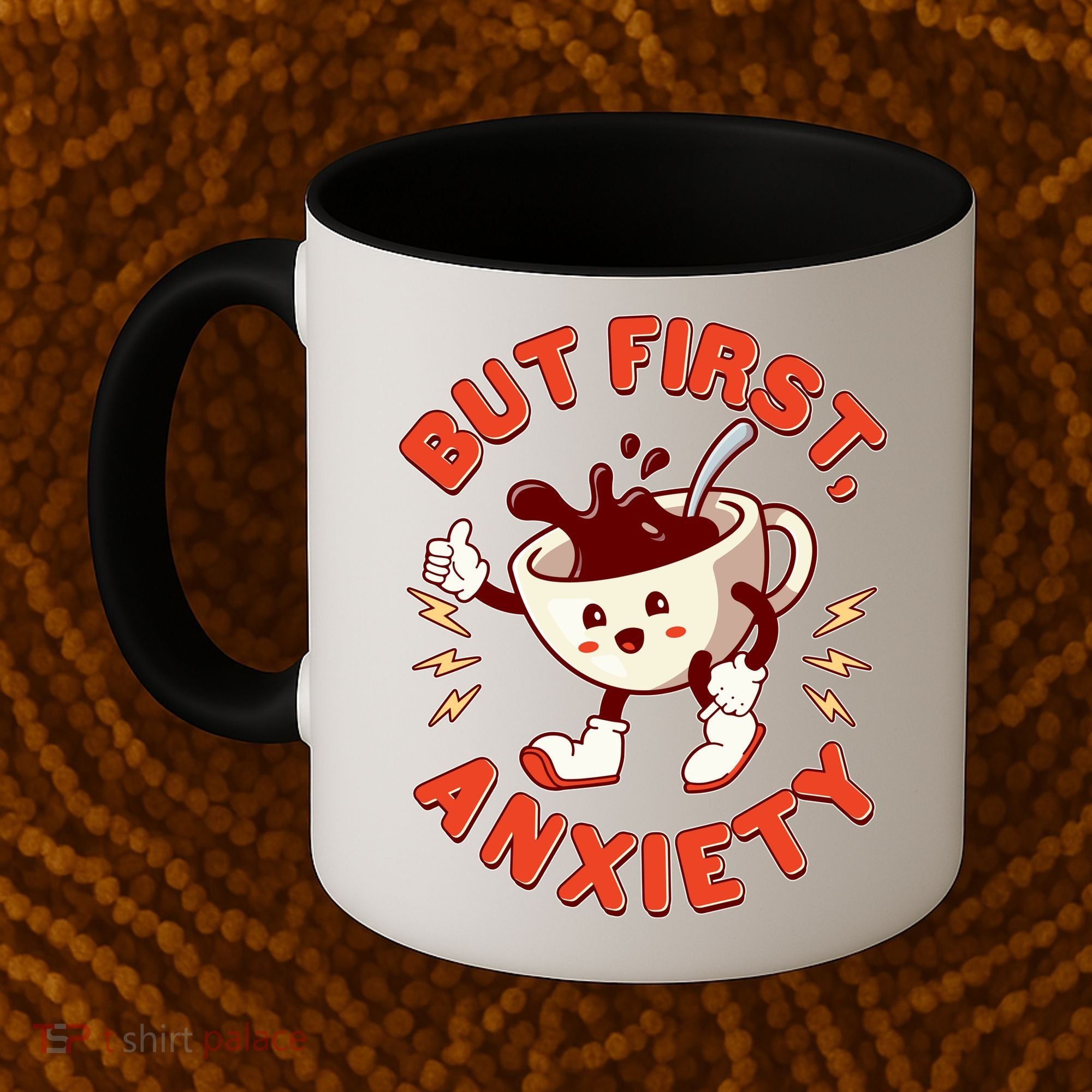 Funny But First Anxiety Cute Cartoon Coffee Coffee Mug