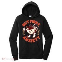 Funny But First Anxiety Cute Cartoon Coffee Women's Hoodie thumb 0