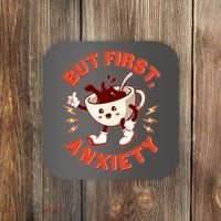 Funny But First Anxiety Cute Cartoon Coffee Coaster thumb 0
