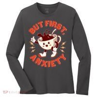 Funny But First Anxiety Cute Cartoon Coffee Women's Long Sleeve Shirt thumb 0