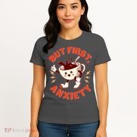 Funny But First Anxiety Cute Cartoon Coffee Women's T-Shirt thumb 4