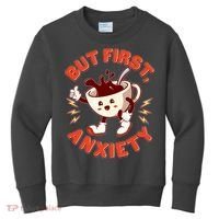 Funny But First Anxiety Cute Cartoon Coffee Kids Sweatshirt thumb 0