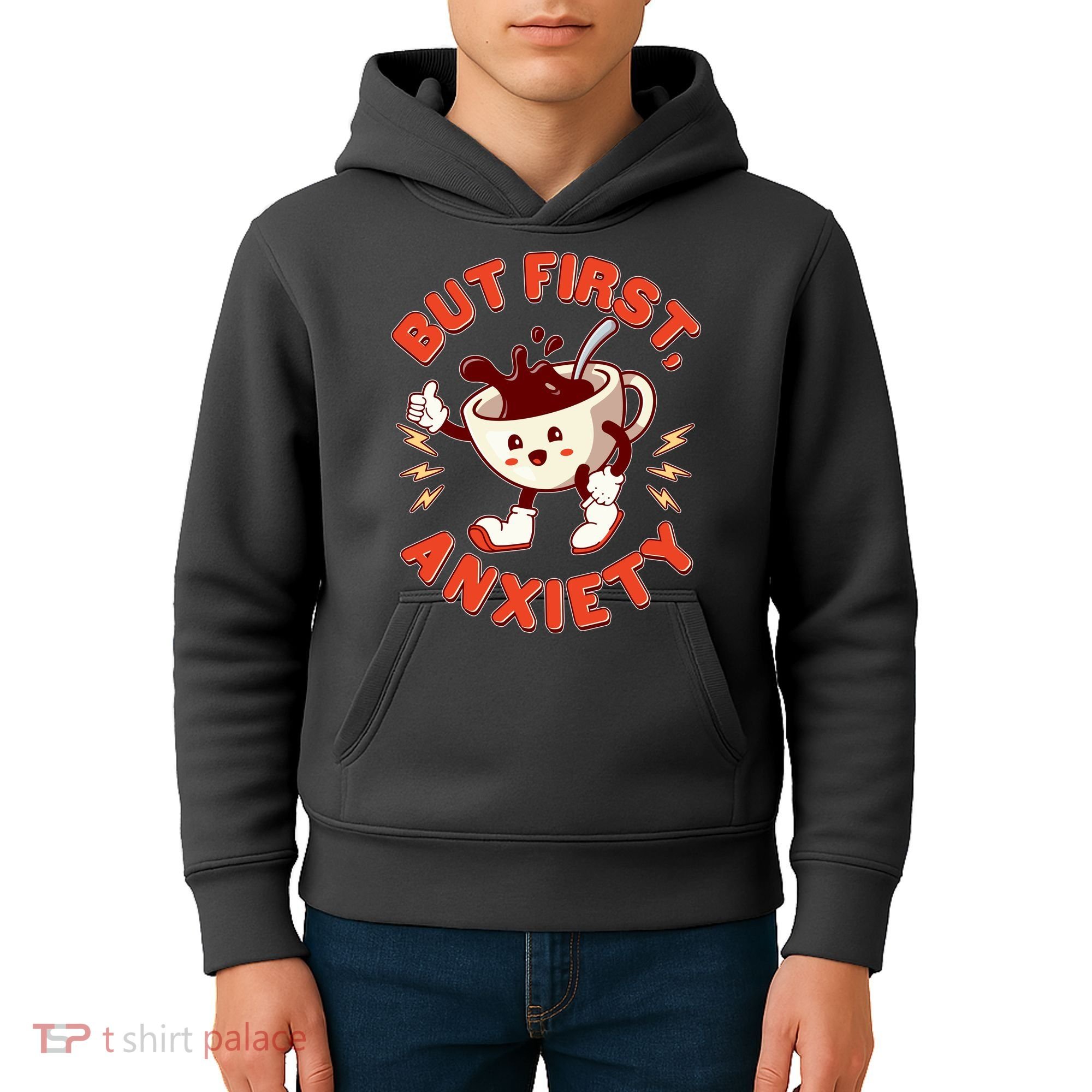 Funny But First Anxiety Cute Cartoon Coffee Kids Hoodie