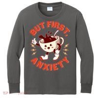 Funny But First Anxiety Cute Cartoon Coffee Kids Long Sleeve Shirt thumb 0