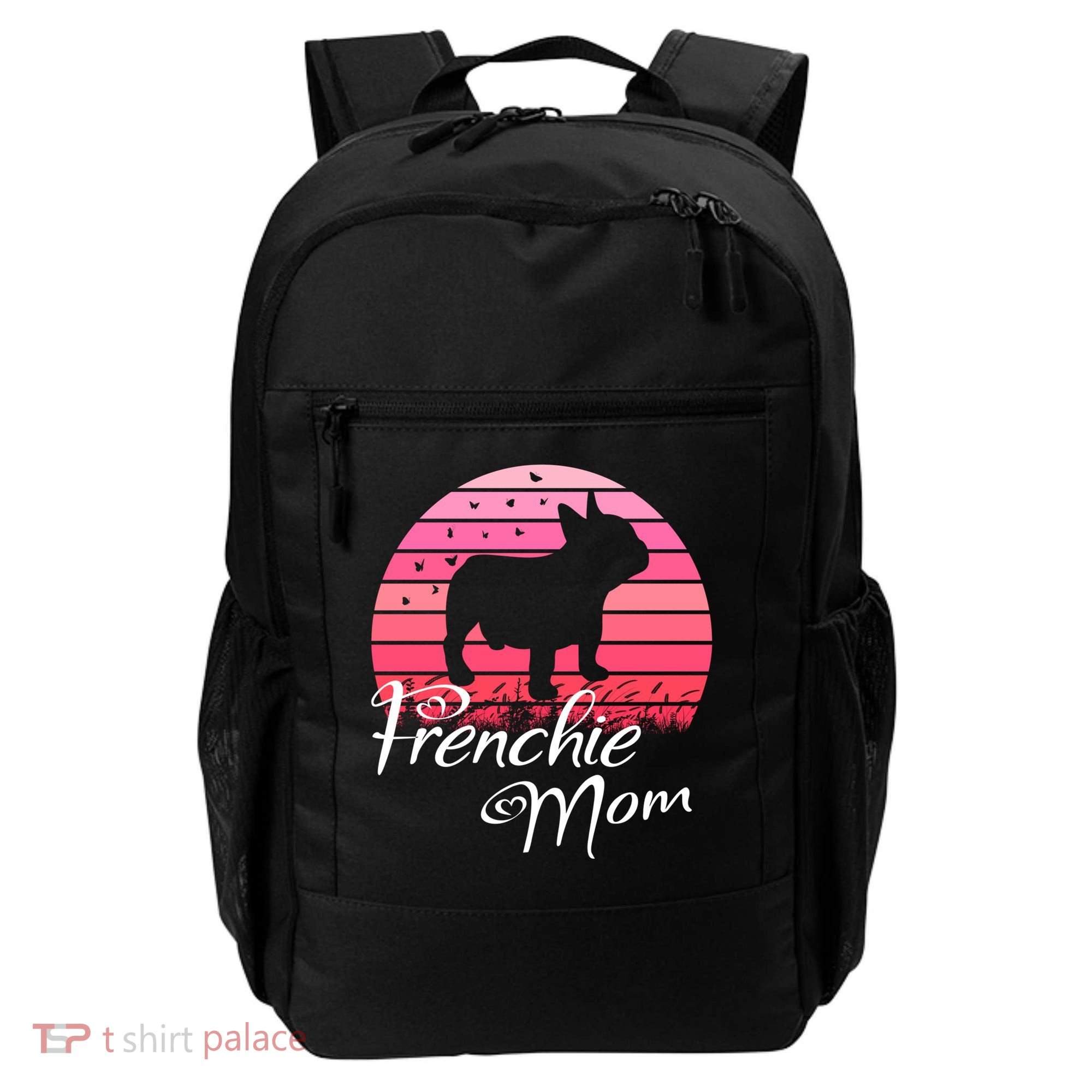 French Bulldog Frenchie Mama Dog Sayings Gift Backpack