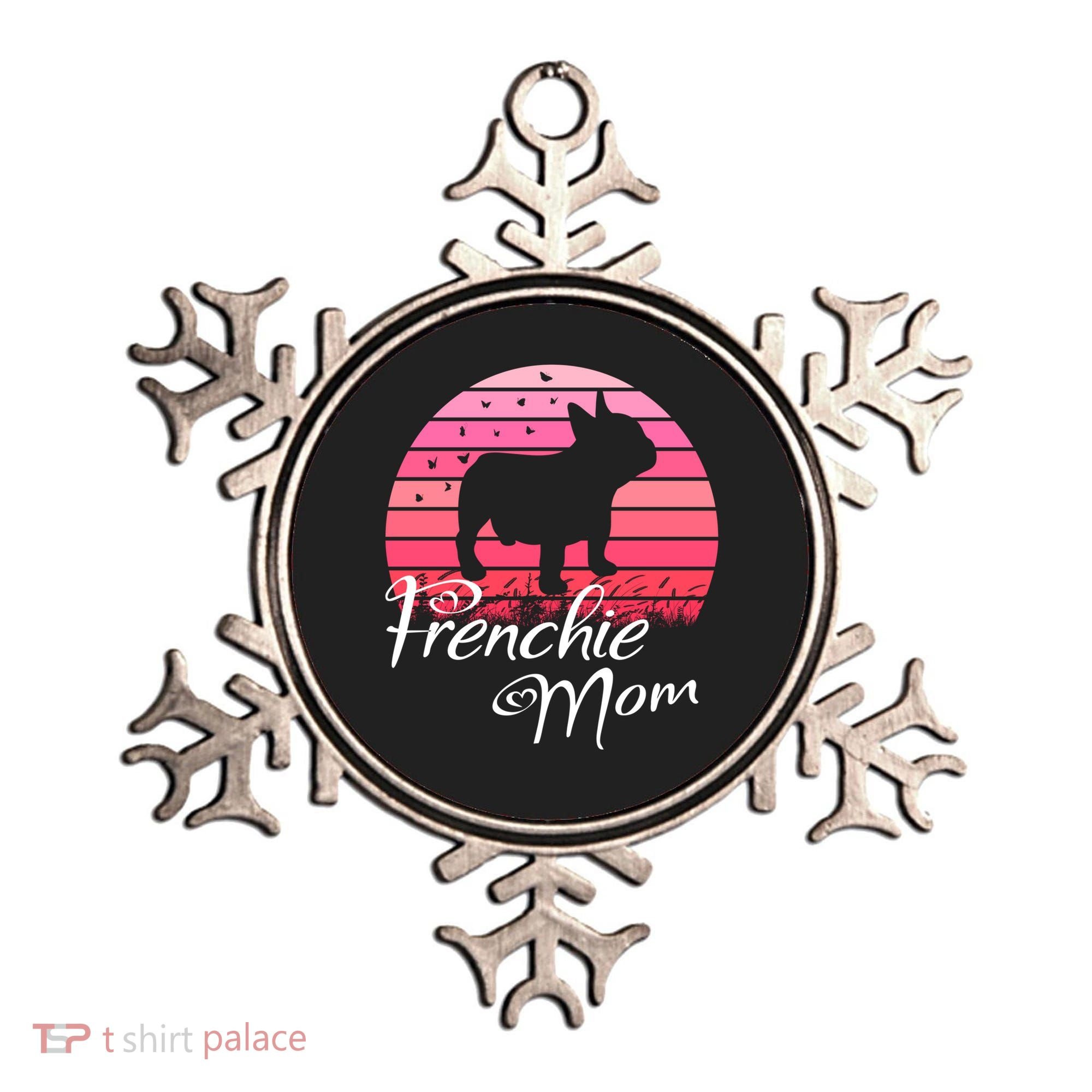 French Bulldog Frenchie Mama Dog Sayings Gift Ornament