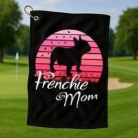 French Bulldog Frenchie Mama Dog Sayings Gift Golf Towel thumb 1