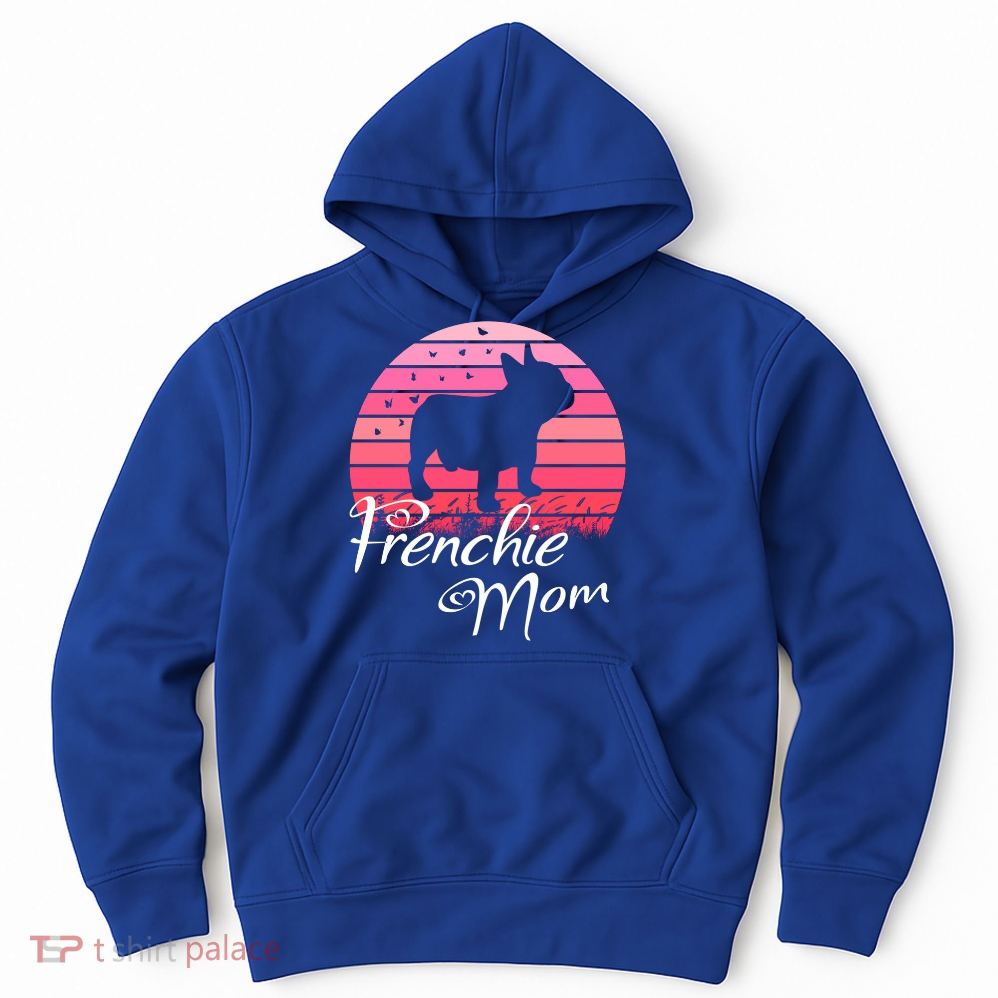 French Bulldog Frenchie Mama Dog Sayings Gift Hoodie