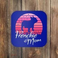 French Bulldog Frenchie Mama Dog Sayings Gift Coaster thumb 0