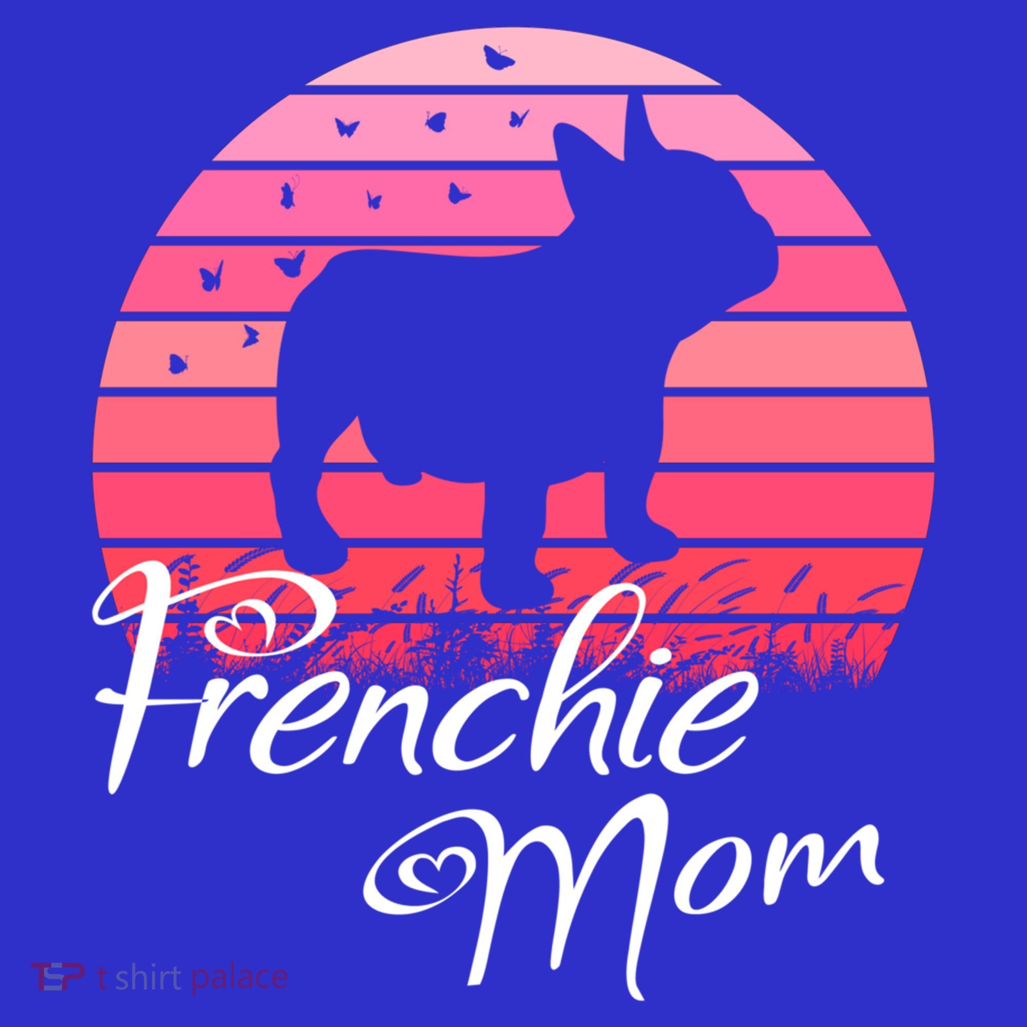French Bulldog Frenchie Mama Dog Sayings Gift Polo
