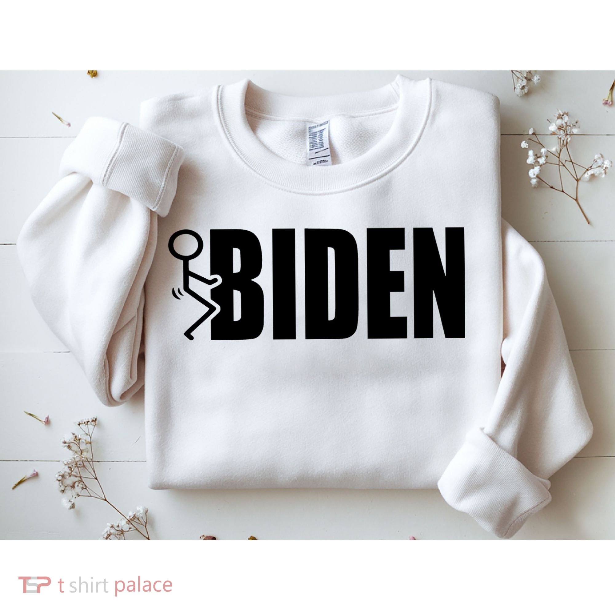 Fuck Biden Sweatshirt