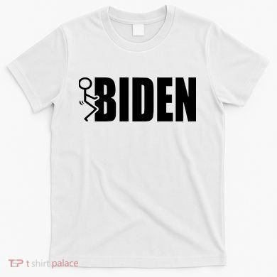 Fuck Biden T-Shirt
