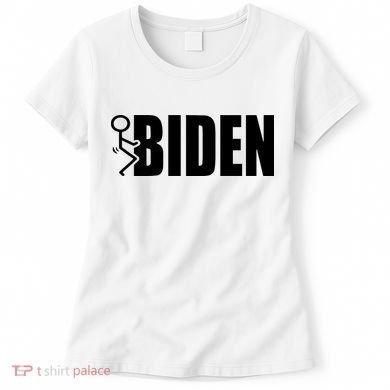 Fuck Biden Women's T-Shirt