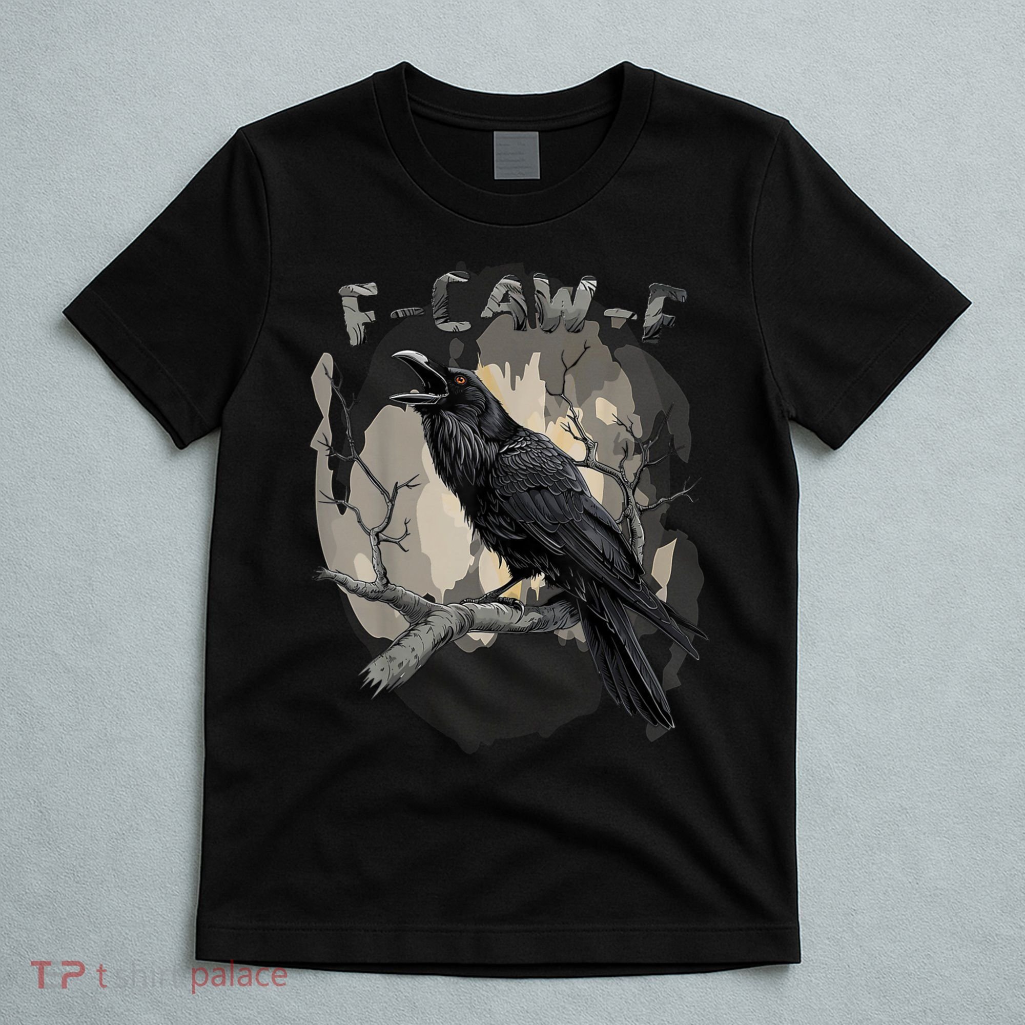 F-Caw-F Bird T-Shirt