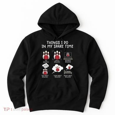 Funny Bowling For Men Hoodie