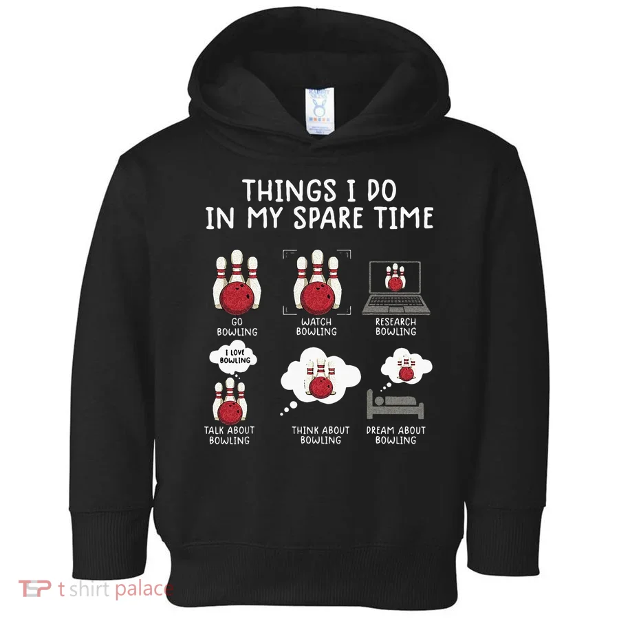 Funny Bowling For Men Toddler Hoodie