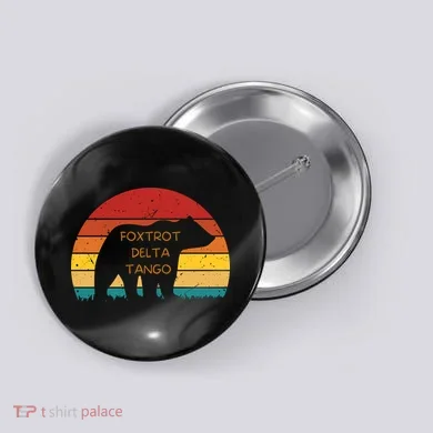 Funny Bear Foxtrot Delta Tango  Button