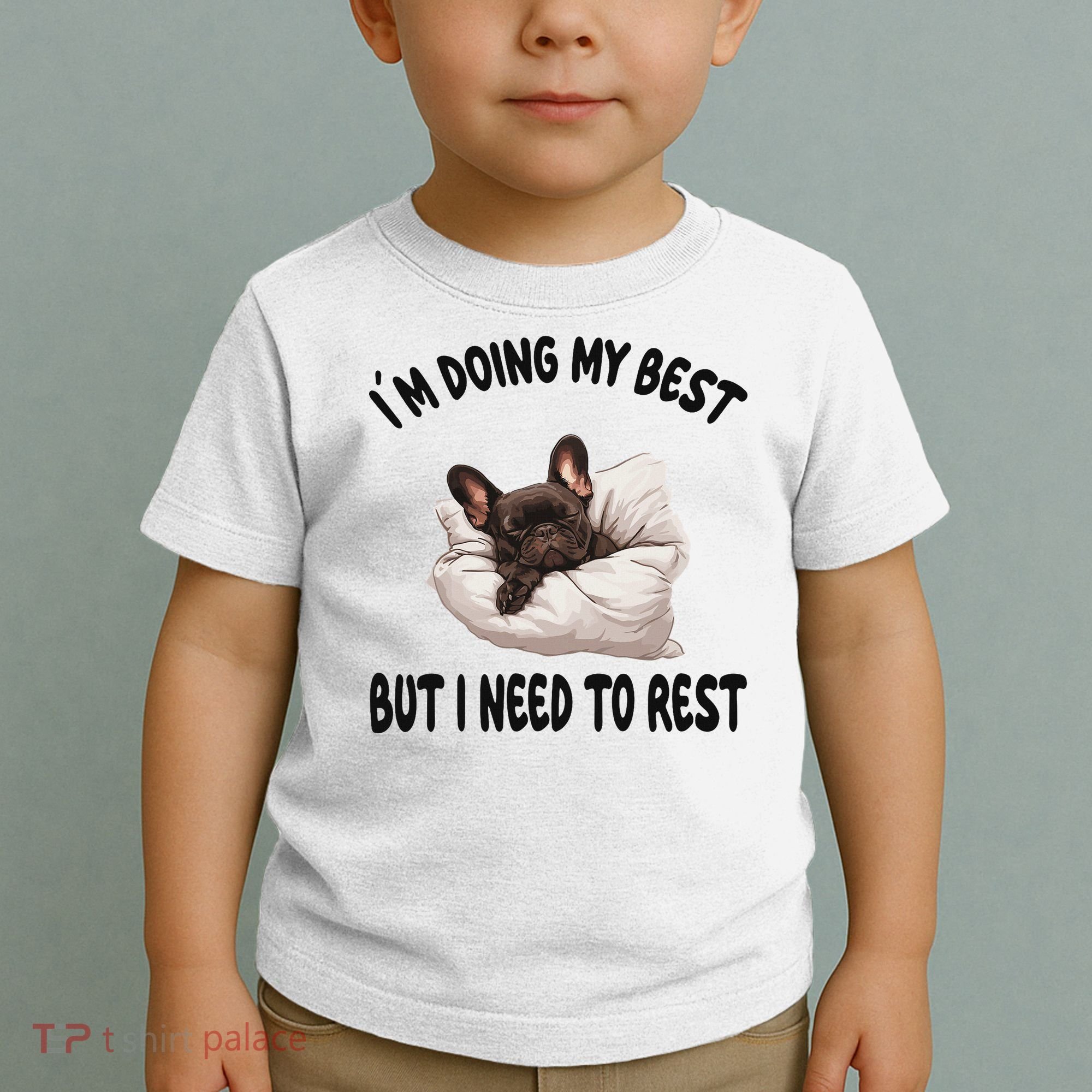 French Bulldog Frenchie Dog Pajamas Sleeping Napping Toddler T-Shirt