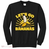 Funny Banana Fruit Lets Go Bananas Sweatshirt thumb 0