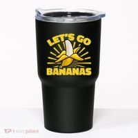 Funny Banana Fruit Lets Go Bananas Tumbler thumb 0