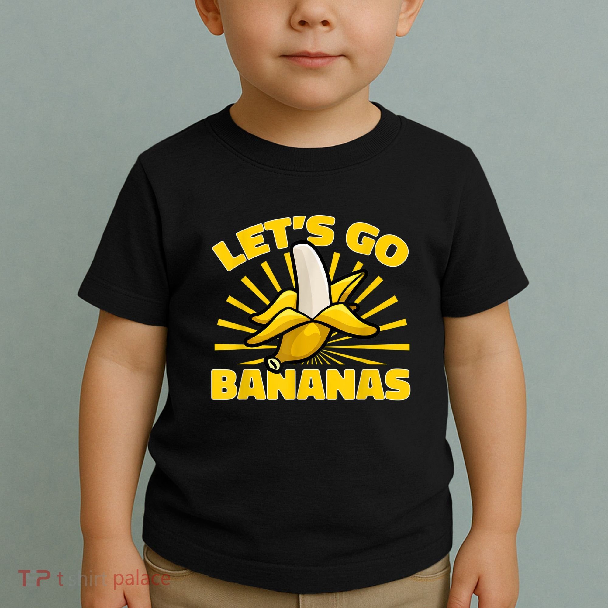 Funny Banana Fruit Lets Go Bananas Toddler T-Shirt