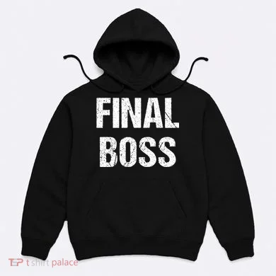 Final Boss Hoodie