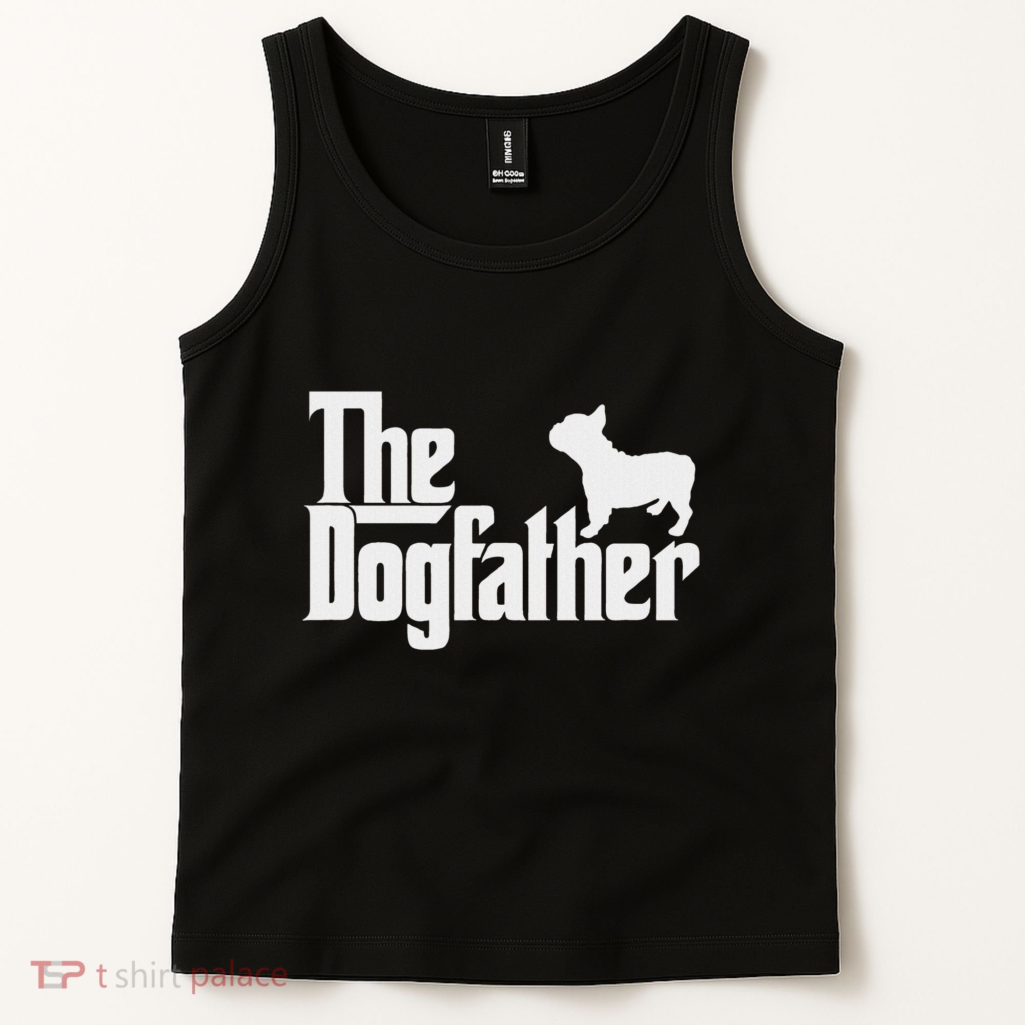 French Bulldog Father Dad The Dogfather Tank Top