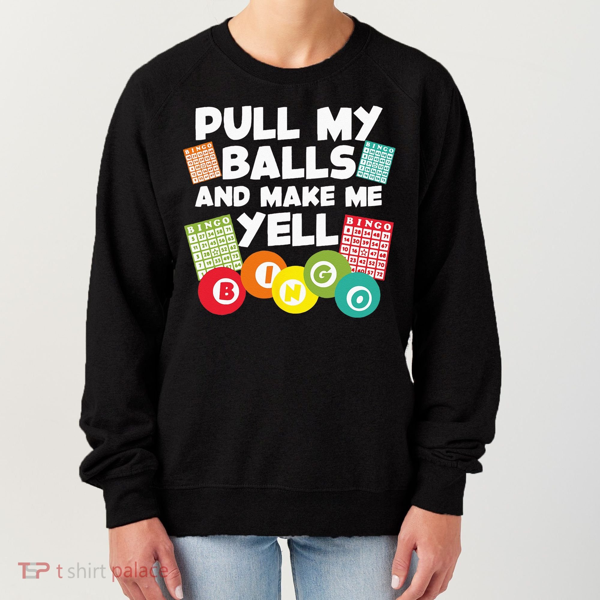 Funny Bingo For Men Women Lucky Bingo Lover Caller Gambling Women's Sweatshirt